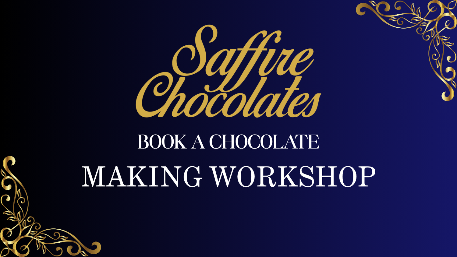 Promotional graphic for Saffire Chocolates featuring gold and white text on a dark blue gradient background with ornate gold corner flourishes.